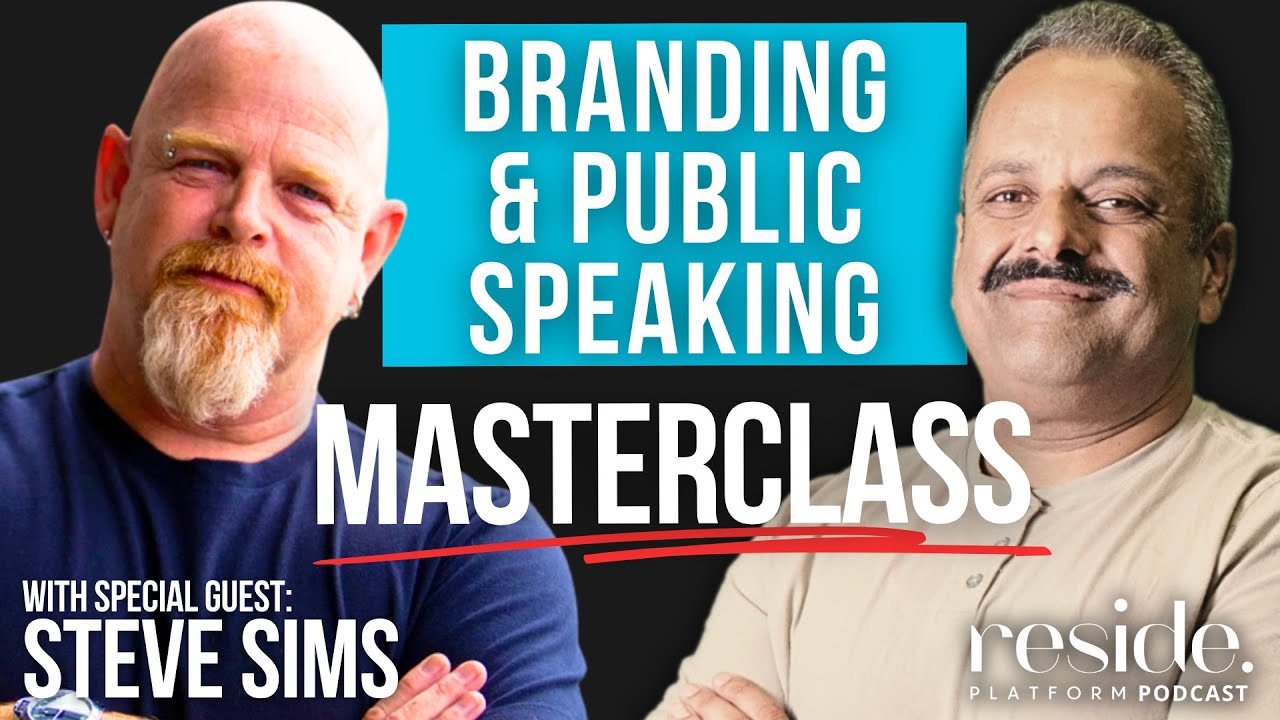 E 52 Branding and Public Speaking Masterclass with Steve Sims