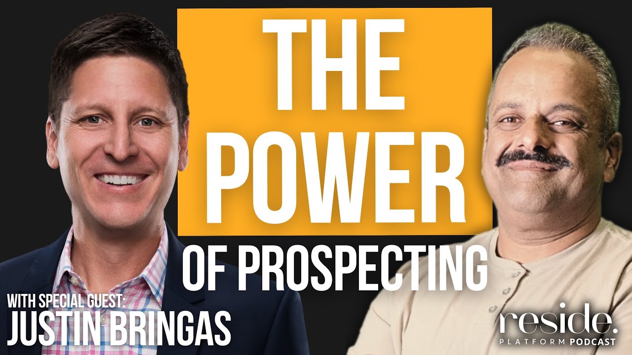 E 62 The Power of Prospecting with Justin Bringas