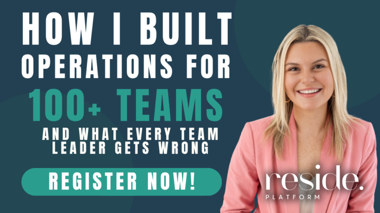 Redide How I Built Operations for 100+ Teams Webinar - Reside Platform